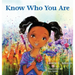 Know Who You Are