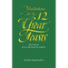 Meditations for the Twelve Great Feasts: Becoming Fully Human in Christ