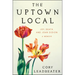 The Uptown Local: Joy, Death, and Joan Didion: A Memoir