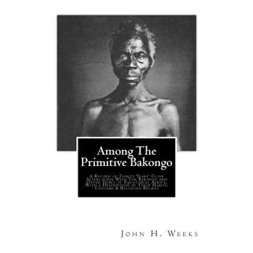 Among The Primitive Bakongo