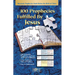 100 Prophecies Fulfilled by Jesus: Messianic Prophecies Made Before the Birth of Christ