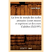 Le Livre de Morale Des Écoles Primaires (Cours Moyen Et Supérieur) Et Des Cours d'Adultes (Éd.1895)