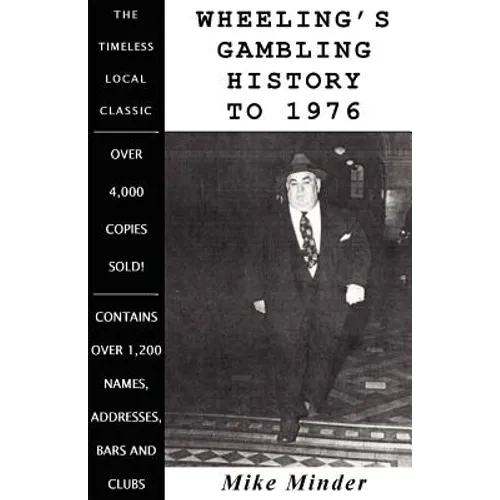 Wheeling's Gambling History to 1976