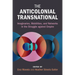 The Anticolonial Transnational