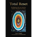 Total Reset: Realigning with our timeless holistic blueprint for living