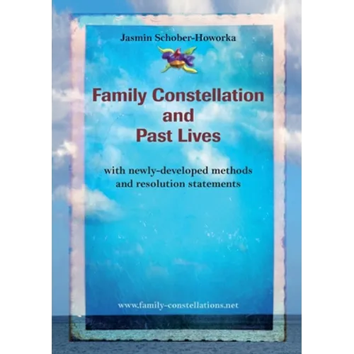 Family Constellation and Past Lives