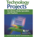 Technology Projects for Library Media Specialists and Teachers