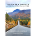 Hilsen fra Daniele, Greetings Norway: In Search of Purpose, Forgotten Friends, Northern Lights, and a Wallet