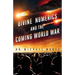 Divine Numerics and the Coming World War