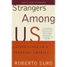 Strangers Among Us: Latino Lives in a Changing America