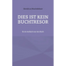 Dies ist kein Buchtresor: Es ist einfach nur ein Buch
