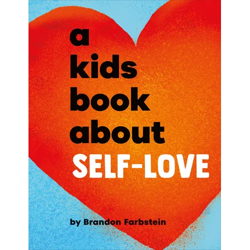 A Kids Book about Self-Love