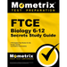 FTCE Biology 6-12 Secrets Study Guide: FTCE Test Review for the Florida Teacher Certification Examinations