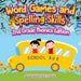 Word Games and Spelling Skills 2nd Grade Phonics Edition