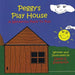 Peggy's Play House A Wonderful Place to Play