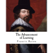 The Advancement of Learning: Francis Bacon