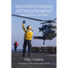 National Defense Budgeting and Financial Management: Policy and Practice