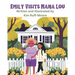 Emily Visits Nana Lou