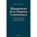 Management de La Empresa Constructora: La Gestin del Crecimiento a Travs de La Organizacin de Los Procesos Internos