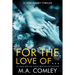 For the Love of...