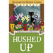 Hushed Up