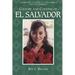 Culture and Customs of El Salvador
