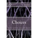 Choices