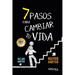 7 Pasos Para Cambiar Tu Vida