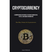 Cryptocurrency: A Comprehensive Reference To Bitcoin Trading Ideas, Tactics, And Insider Information (How Many Nations See Cryptocurrencies)