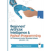 Beginners' Artificial Intelligence and Python Programming: For Grades 4 to 8