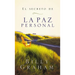 El secreto de la paz personal = The Secret of Personal Peace = The Secret of Personal Peace