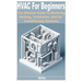 HVAC for Beginners: The Ultimate Guide to Mastering Heating, Ventilation, and Air Conditioning Systems