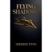 Flying Shadows