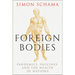 Foreign Bodies: Pandemics, Vaccines, and the Health of Nations
