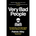 Very Bad People: The Inside Story of the Fight Against the World's Network of Corruption