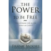 Power to Be Free: Discovering Life in the Spirit of Christ