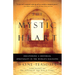 The Mystic Heart: Discovering a Universal Spirituality in the World's Religions