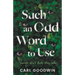 Such an Odd Word to Use: Secrets don't hide, they echo