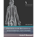 Primer for Regional Anesthesia Anatomy: Macroanatomy, Microanatomy and Sonoanatomy