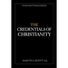 The Credentials of Christianity