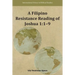A Filipino Resistance Reading of Joshua 1: 1-9
