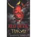 The Red Devil of Tokyo: A Dark Yakuza Romance