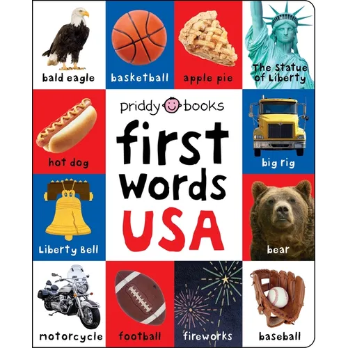 First 100 Words USA: A Padded Book--Perfect for Little Hands to Hold