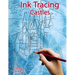 Ink Tracing Book for Adults: Castles: Reverse Coloring and Activity book