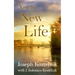 Your New Life: Dynamic Discipleship for New Christians