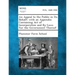 An Appeal to the Public in Its Behalf; With an Appendix Containing Act of Incorporation and By-Laws for the Government Thereof.