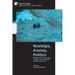 Nostalgia, Anxiety, Politics: Media and Performing Arts in Egypt, Central-Eastern Europe, and Russia