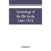 Genealogy of the Ellis family, 1641-1913