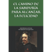 Enseñanzas estoicas de Francisco de Quevedo. El camino de la sabiduría para alcanzar la felicidad.