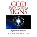 God What Great Signs: Signs in the Heavens